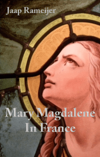 SAMPLER: Mary Magdalene in France